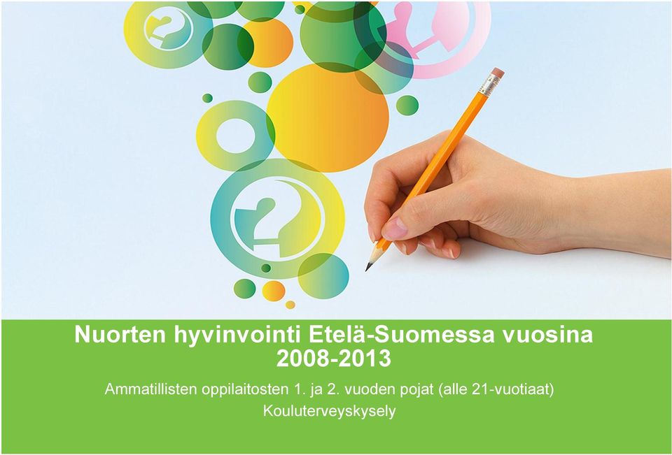 oppilaitosten 1. ja 2.