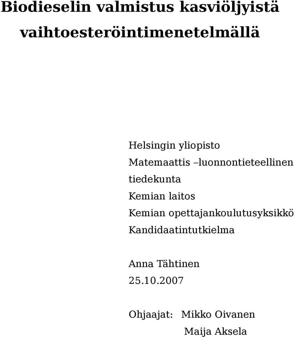 luonnontieteellinen tiedekunta Kemian laitos Kemian