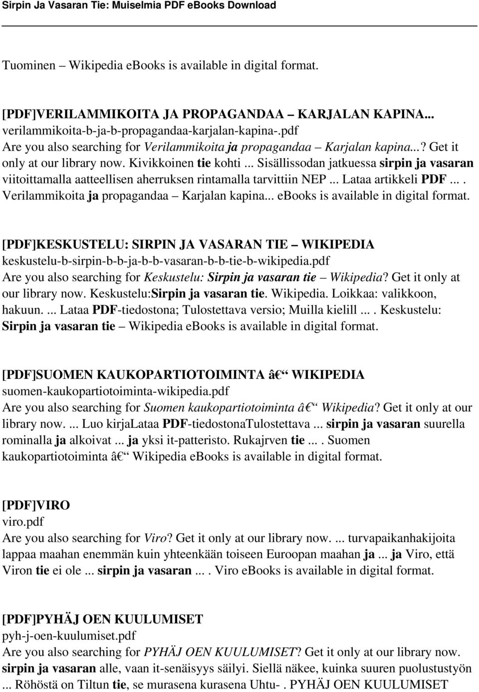 .. Sisällissodan jatkuessa sirpin ja vasaran viitoittamalla aatteellisen aherruksen rintamalla tarvittiin NEP... Lataa artikkeli PDF.... Verilammikoita ja propagandaa Karjalan kapina.