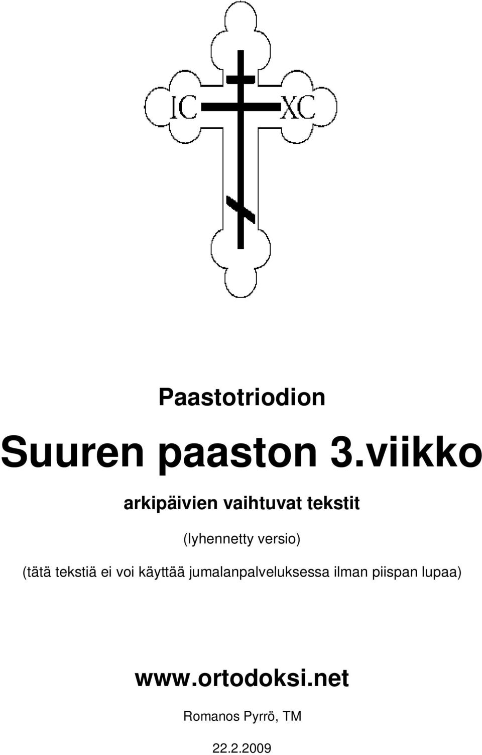 versio) (tätä tekstiä ei voi käyttää