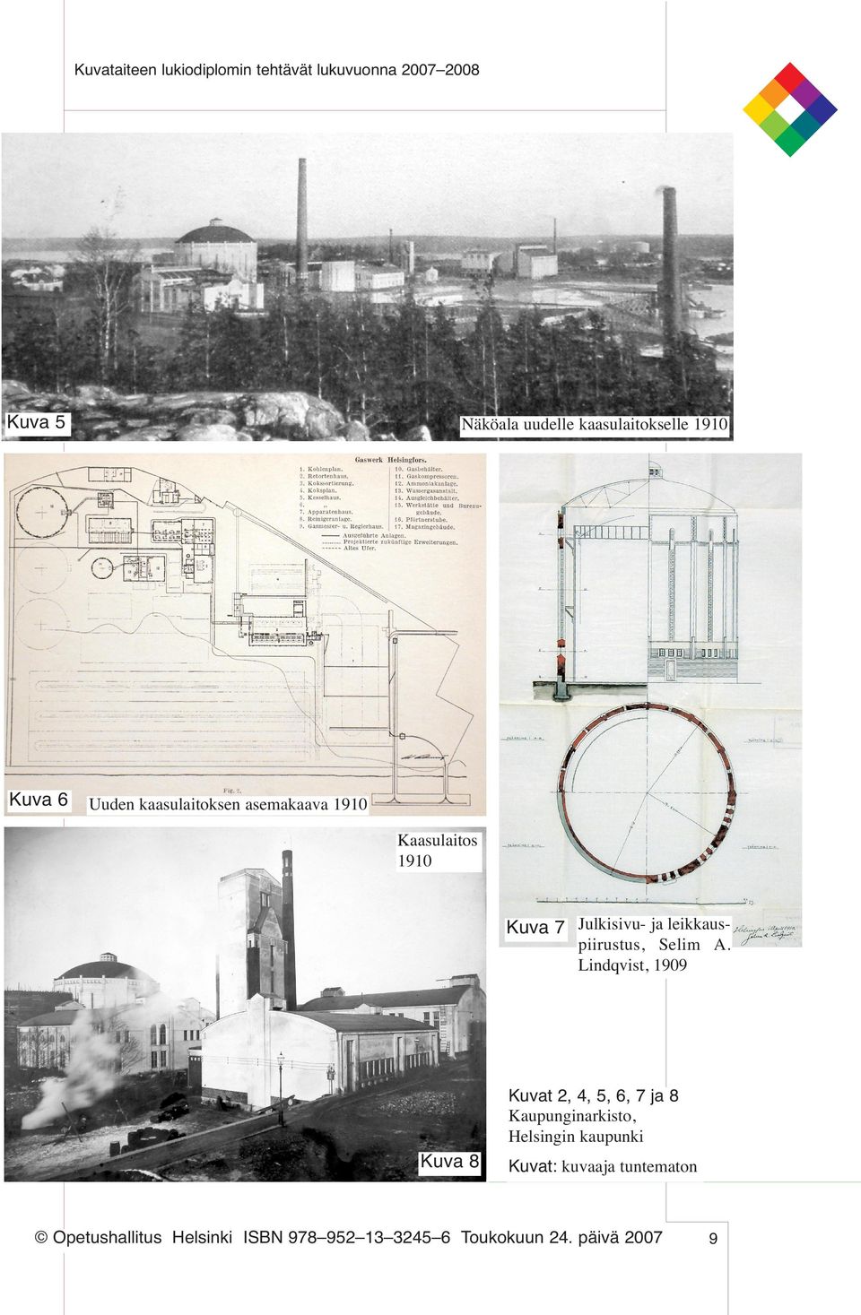 1910 Kuva 7 Julkisivu- ja leikkauspiirustus, Selim A.