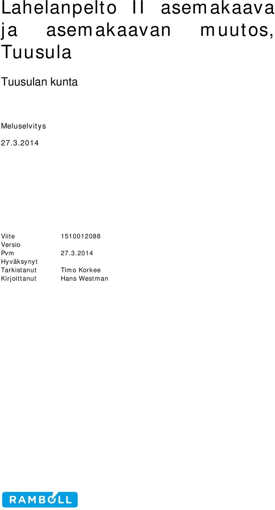 2014 Viite 1510012088 Versio Pvm 27.3.