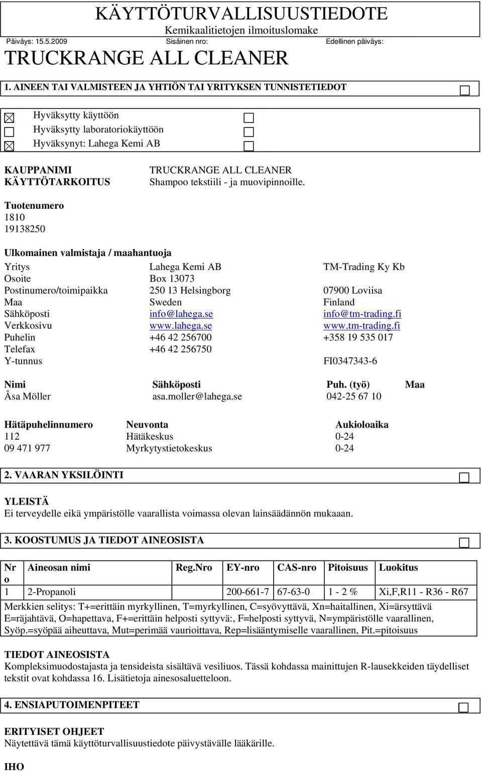 tekstiili - ja muovipinnoille.