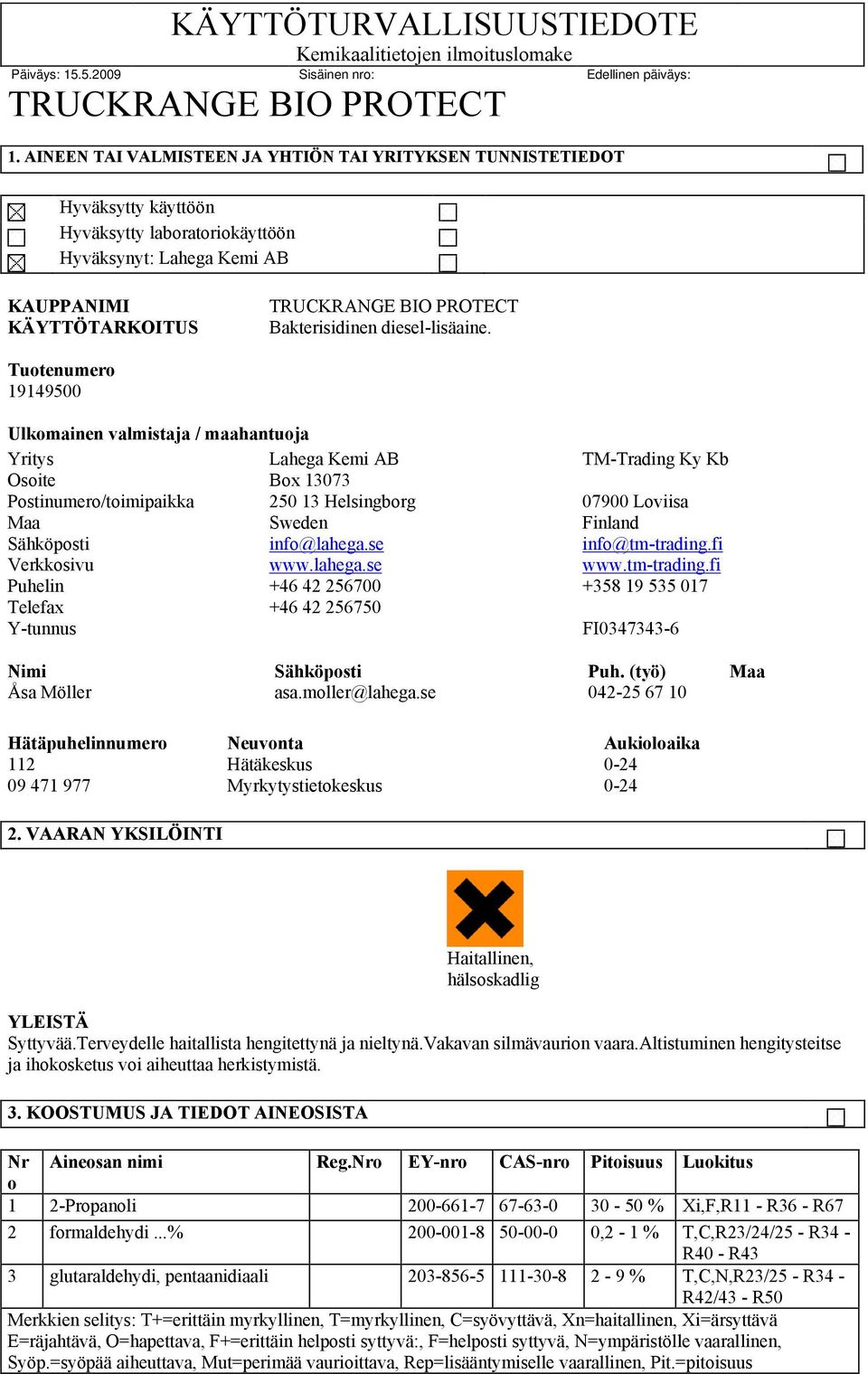 Bakterisidinen diesel-lisäaine.