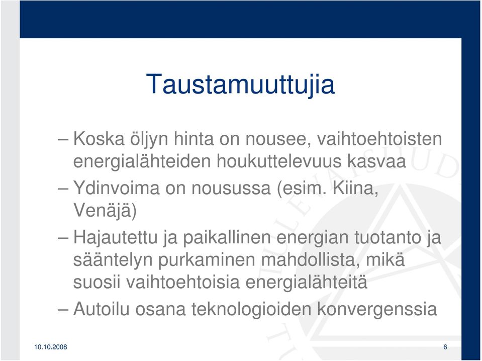 Kiina, Venäjä) Hajautettu ja paikallinen energian tuotanto ja sääntelyn