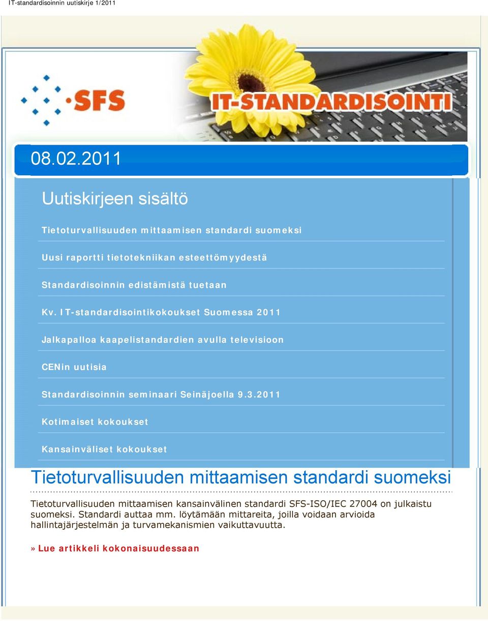 kansainvälinen standardi SFS-ISO/IEC 27004 on julkaistu suomeksi.