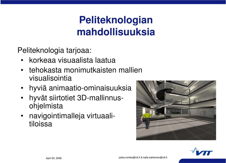 mallien visualisointia hyviä animaatio-ominaisuuksia hyvät