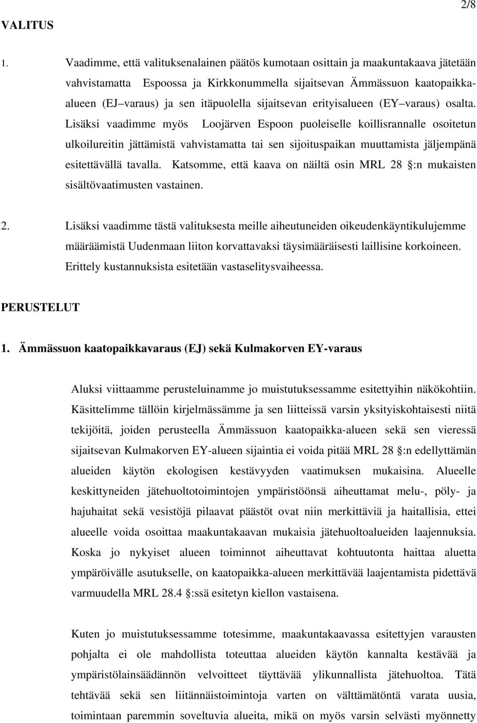 sijaitsevan erityisalueen (EY varaus) osalta.