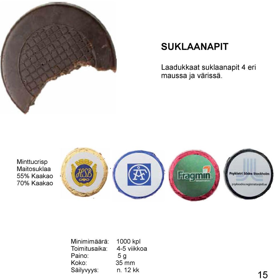 Minttucrisp Maitosuklaa 55% Kaakao 70% Kaakao