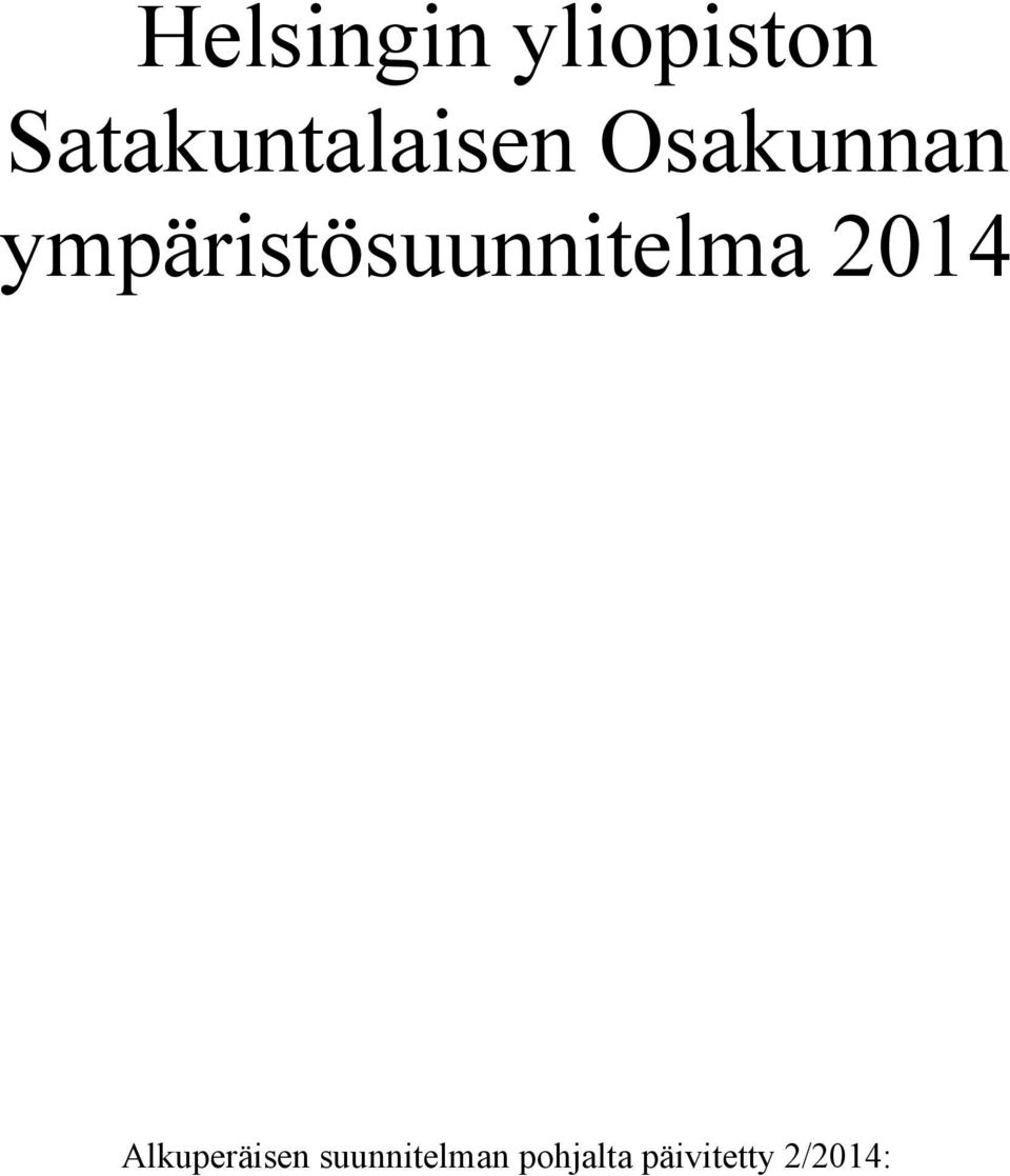 ympäristösuunnitelma 2014