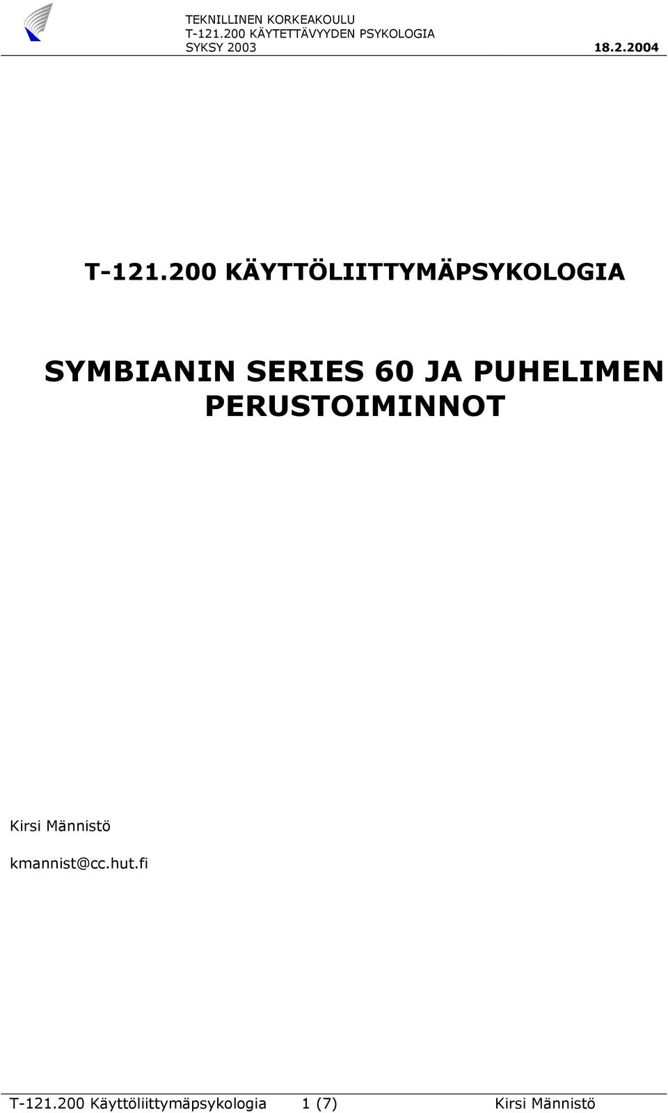 SERIES 60 JA PUHELIMEN PERUSTOIMINNOT