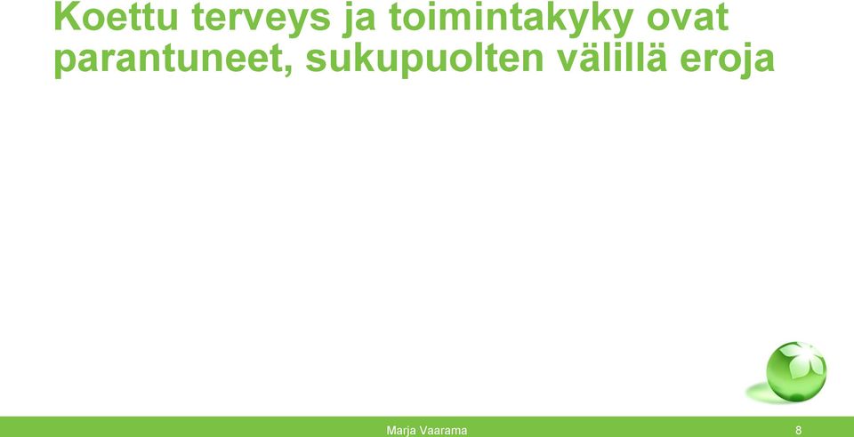 parantuneet,