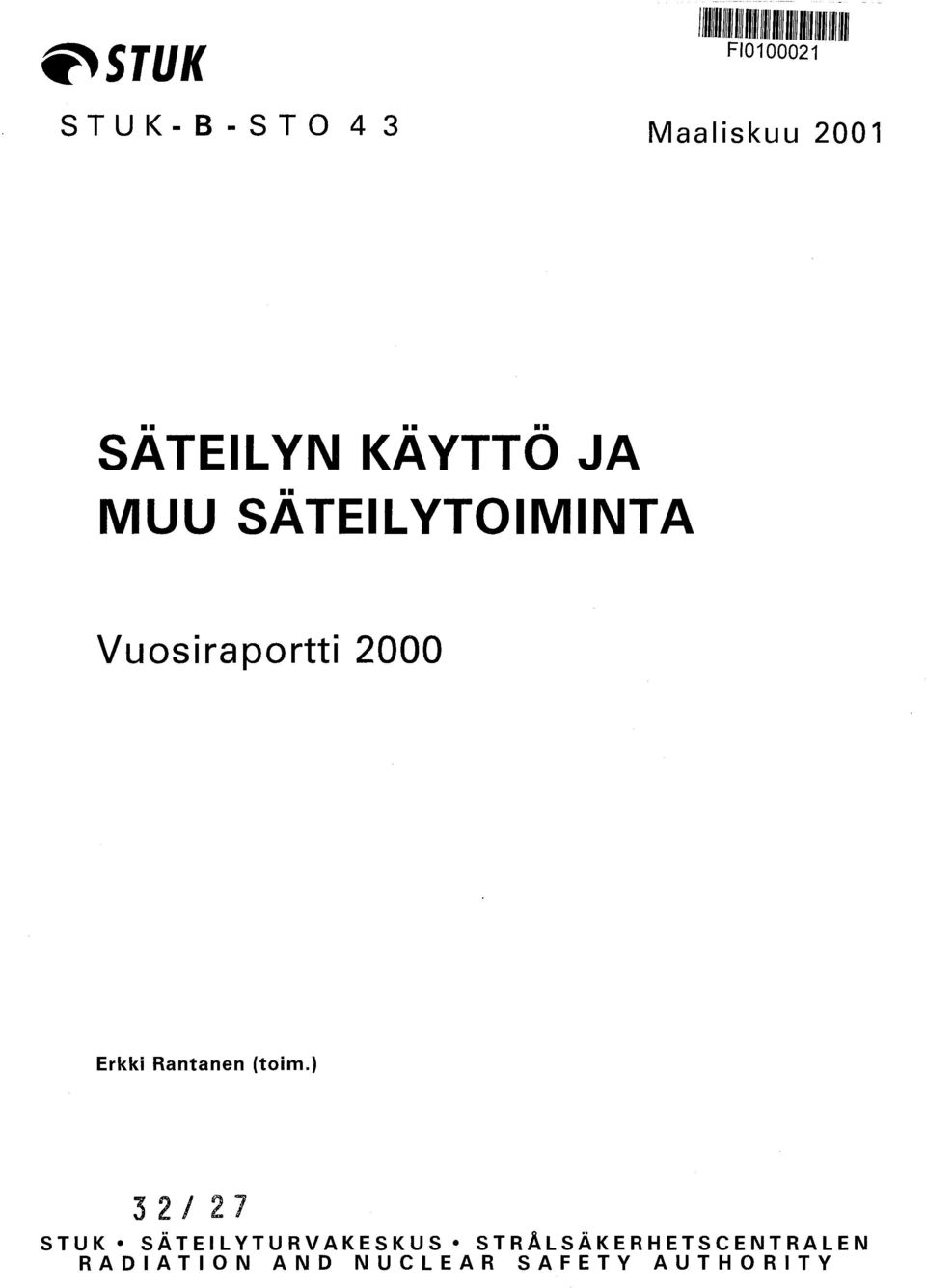 Vuosiraportti 2000 Erkki Rantanen (toim.
