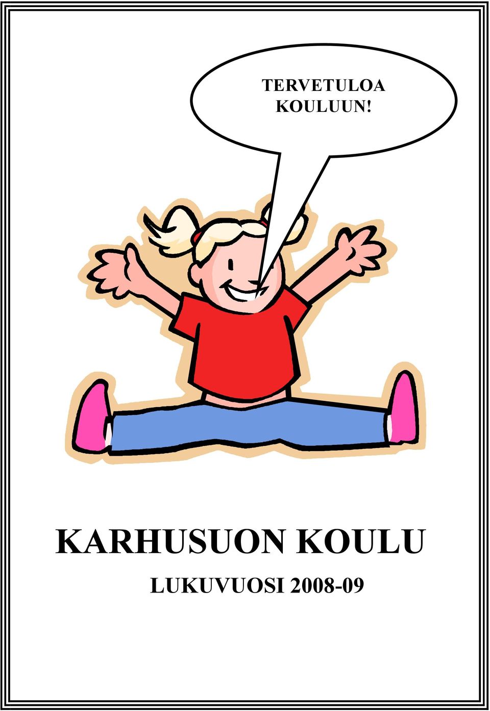 KARHUSUON