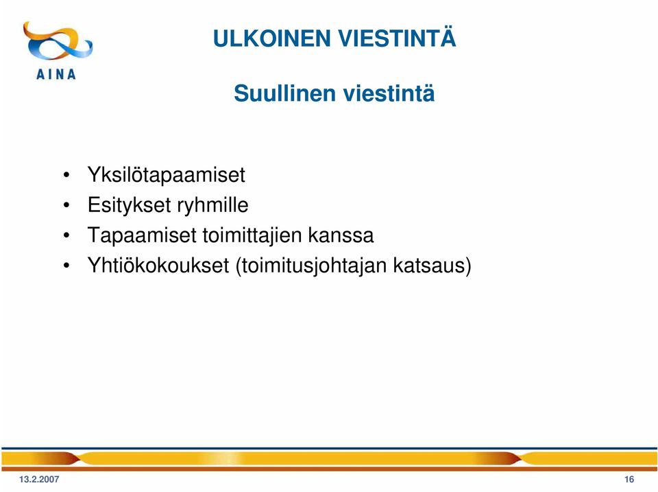 Tapaamiset toimittajien kanssa