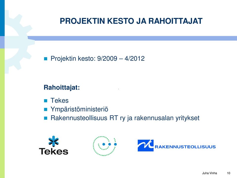 Ympäristöministeriö Rakennusteollisuus RT