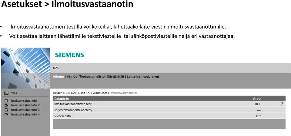 ilmoitusvastaanottimille.