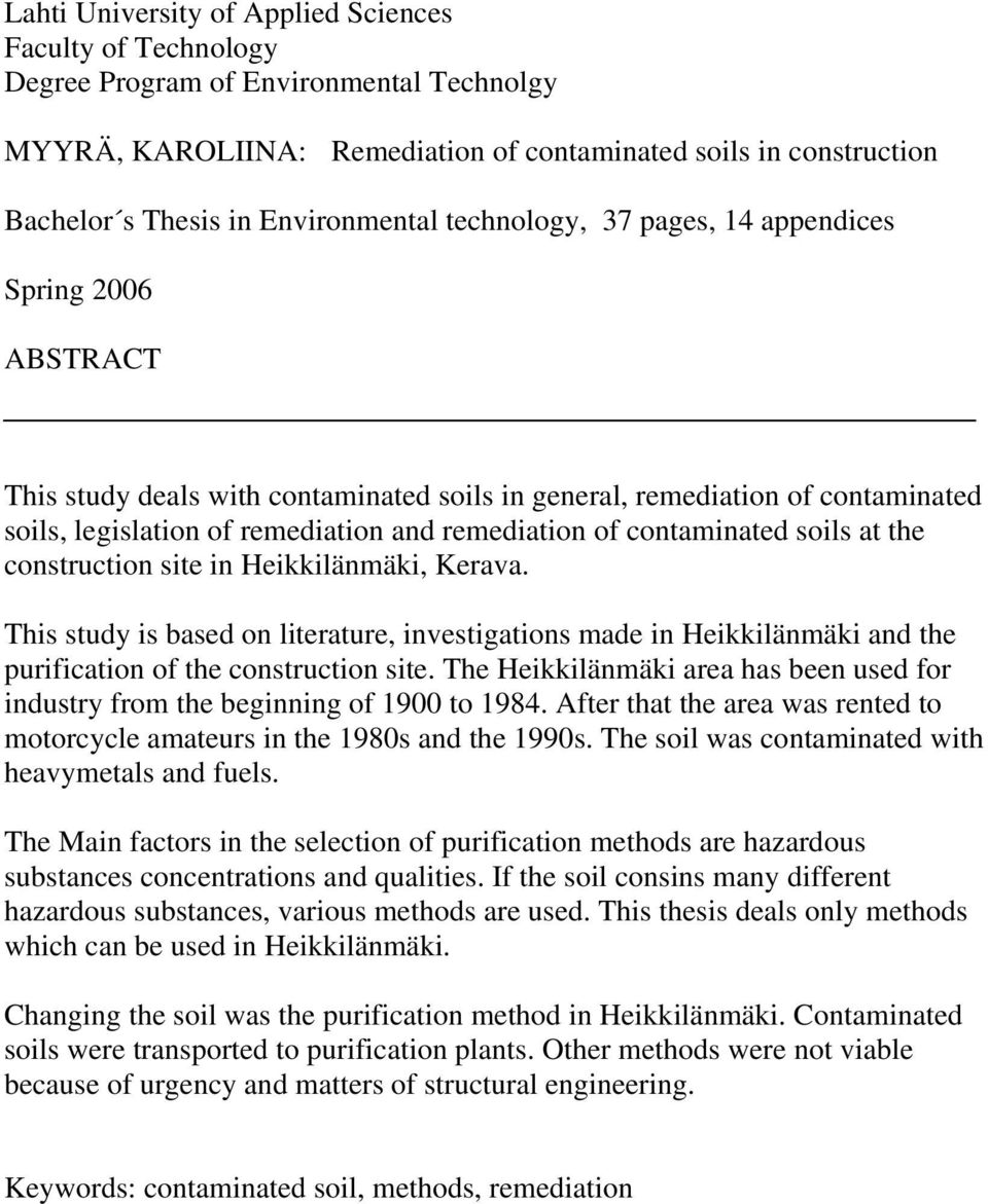 remediation of contaminated soils at the construction site in Heikkilänmäki, Kerava.