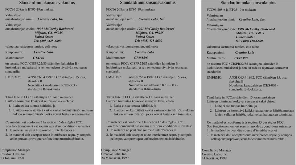 Standardinmukaisuusvakuutus Mallinumero: CT4730/2