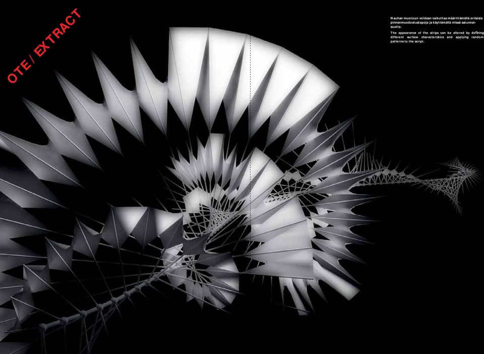 The appearance of the strips can be altered by defi ning