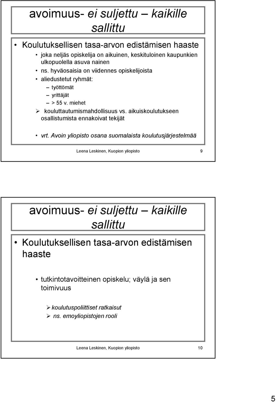 aikuiskoulutukseen osallistumista ennakoivat tekijät vrt.