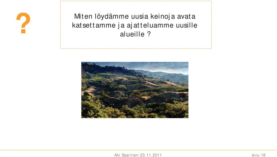 katsettamme ja