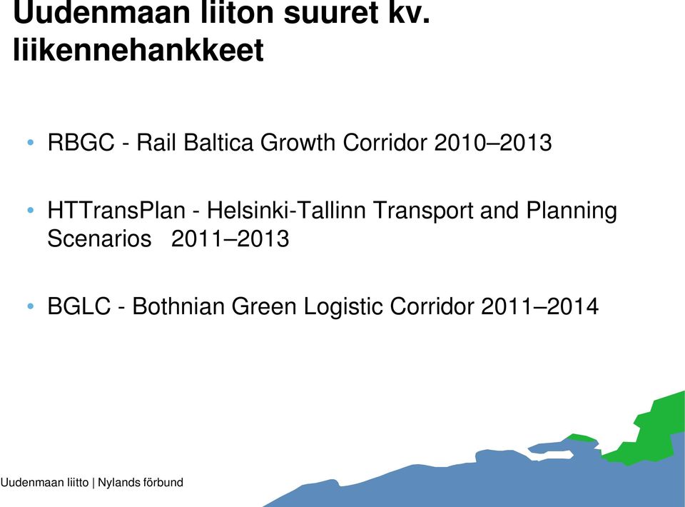 2010 2013 HTTransPlan - Helsinki-Tallinn Transport