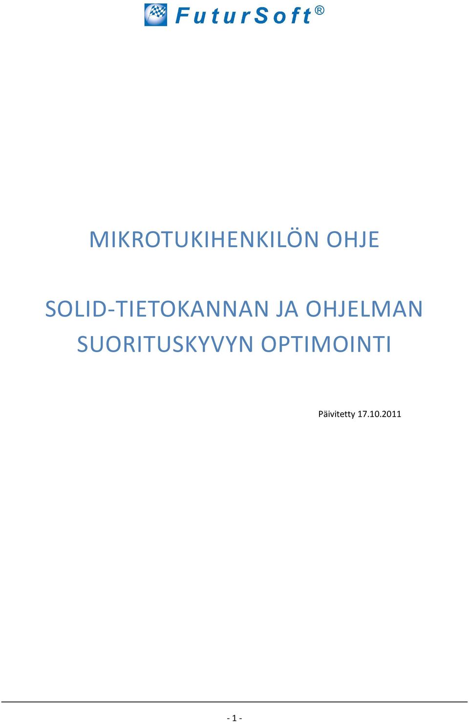 OHJELMAN SUORITUSKYVYN