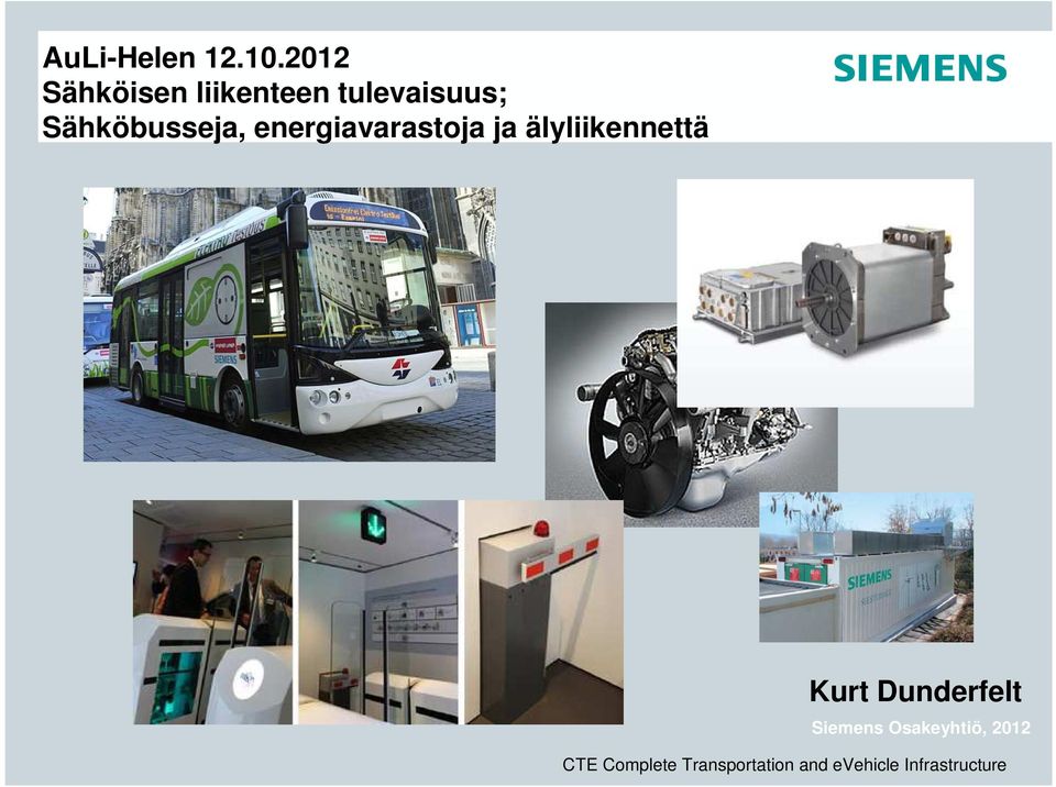 tulevaisuus; Sähköbusseja,