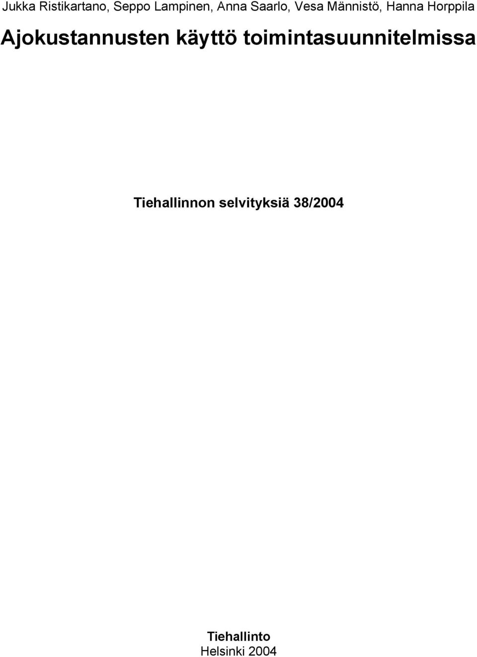 Ajokustannusten käyttö toimintasuunnitelmissa