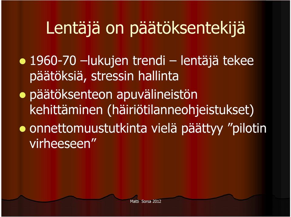 päätöksenteon apuvälineistön kehittäminen