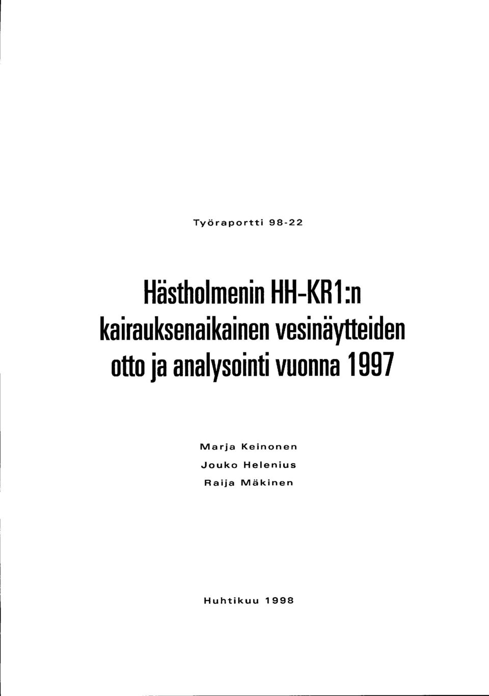 analysointi vuonna 1 997 Marja Keinonen.