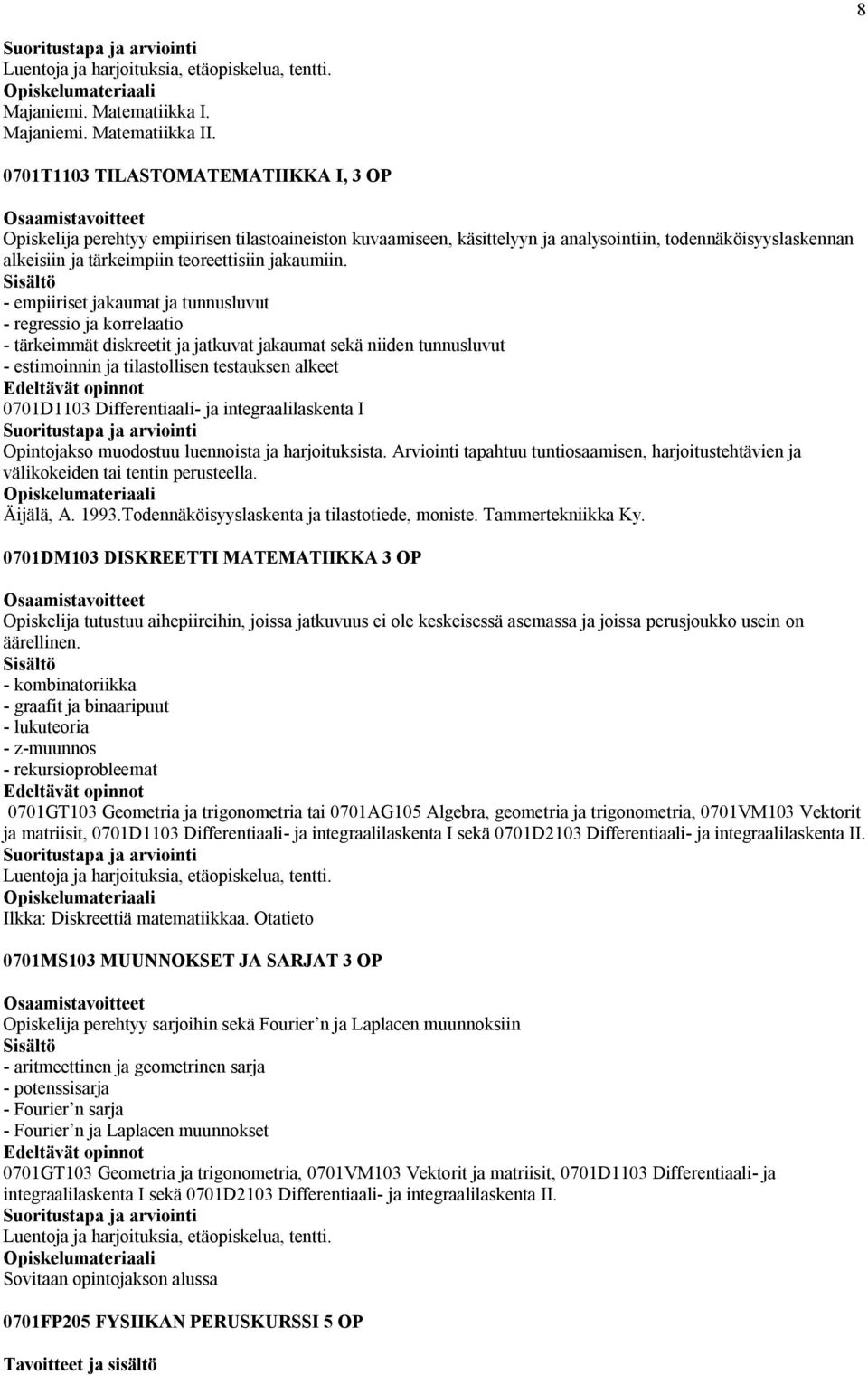 teoreettisiin jakaumiin.