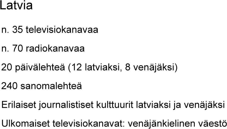 venäjäksi) 240 sanomalehteä Erilaiset journalistiset