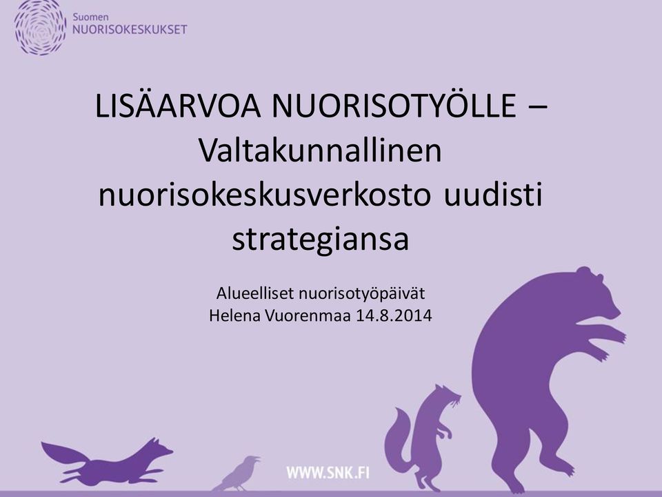 nuorisokeskusverkosto uudisti