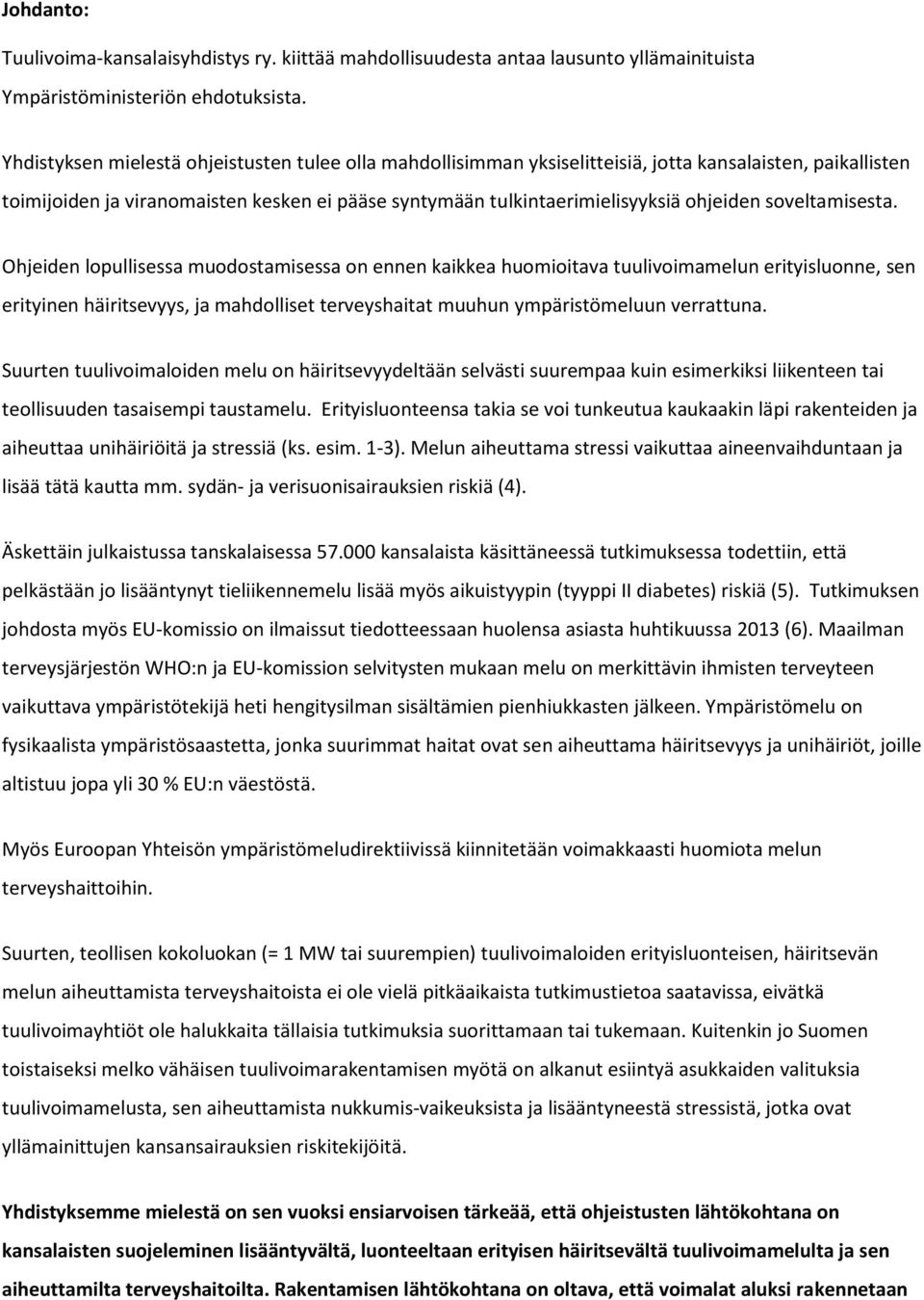 soveltamisesta.