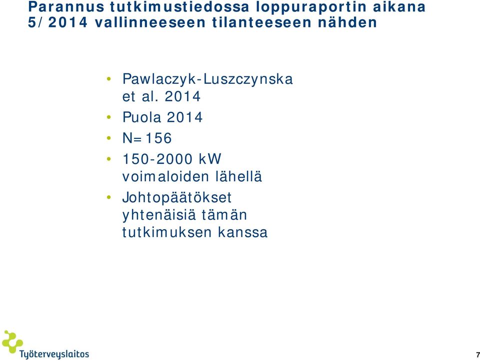 Pawlaczyk-Luszczynska et al.