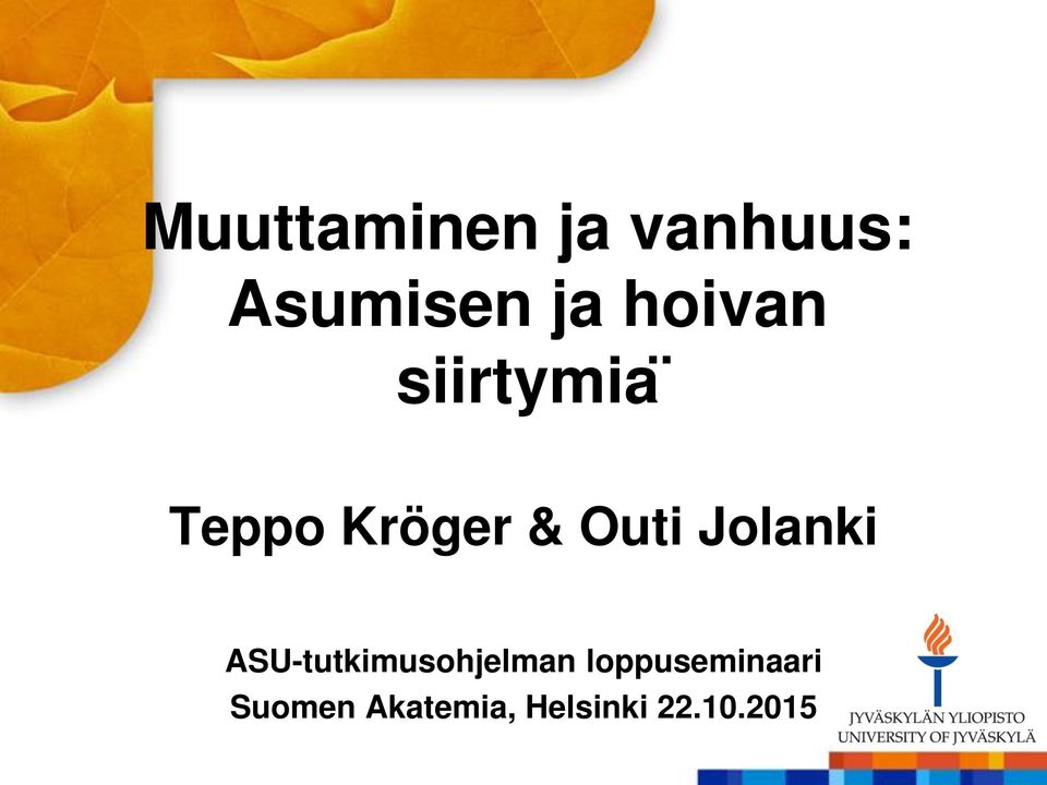 Jolanki ASU-tutkimusohjelman