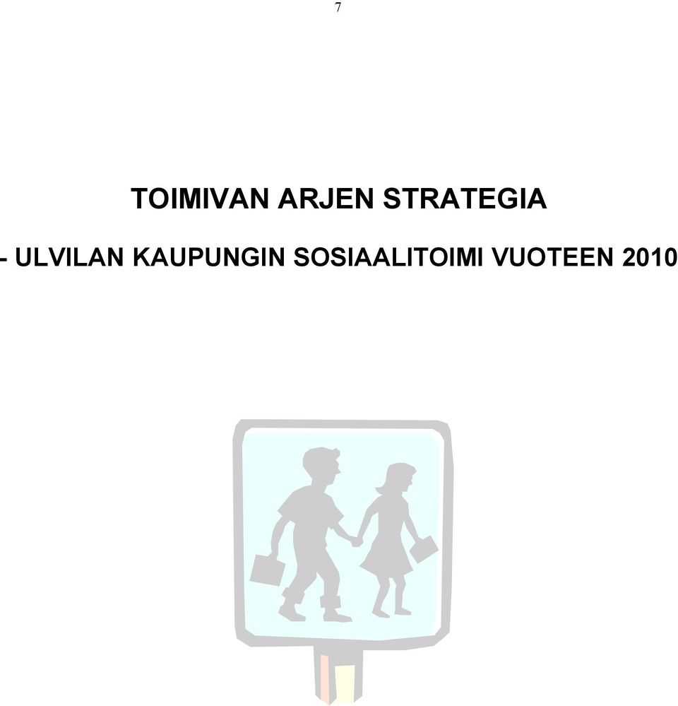 ULVILAN KAUPUNGIN