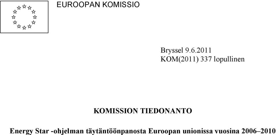 TIEDONANTO Energy Star -ohjelman
