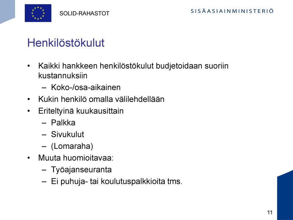 välilehdellään Eriteltyinä kuukausittain Palkka Sivukulut