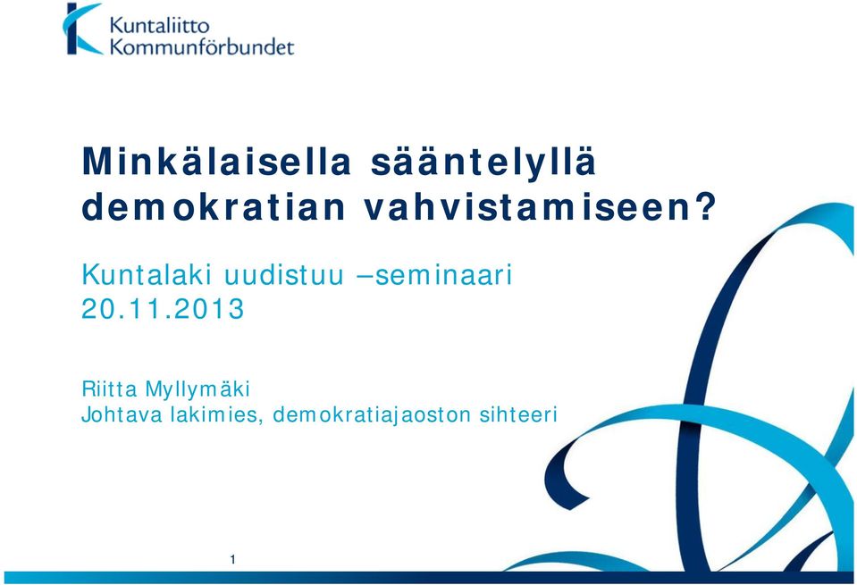 Kuntalaki uudistuu seminaari 20.11.