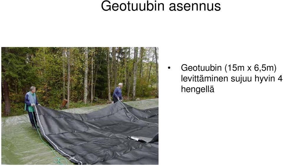 6,5m) levittäminen