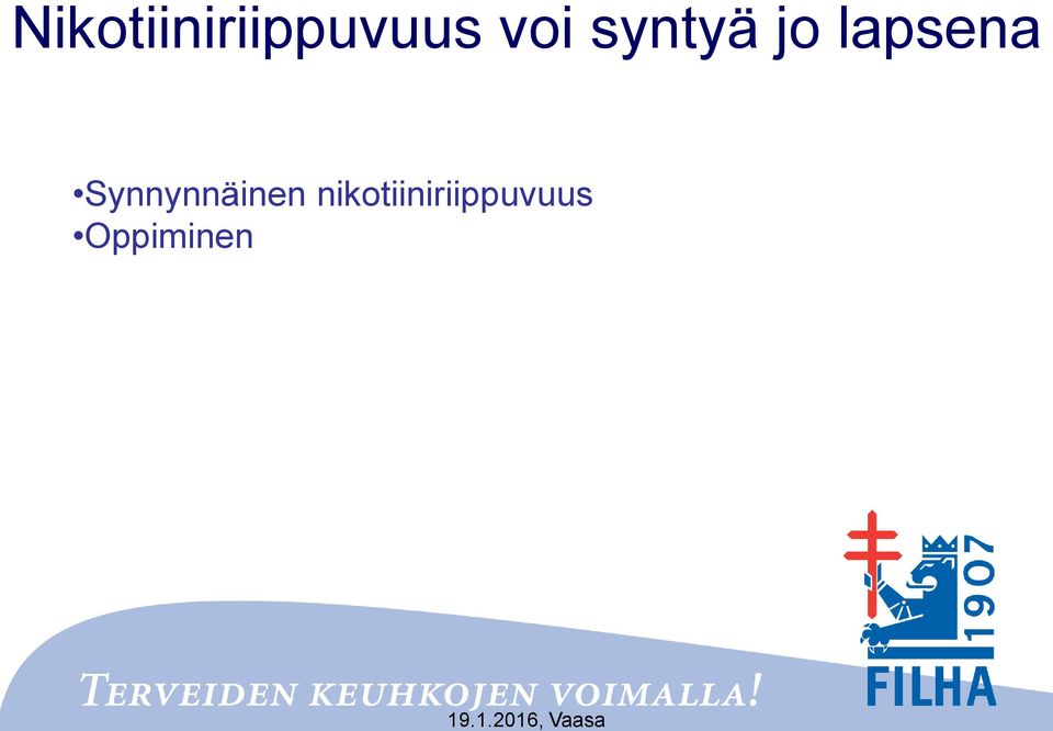 lapsena Synnynnäinen