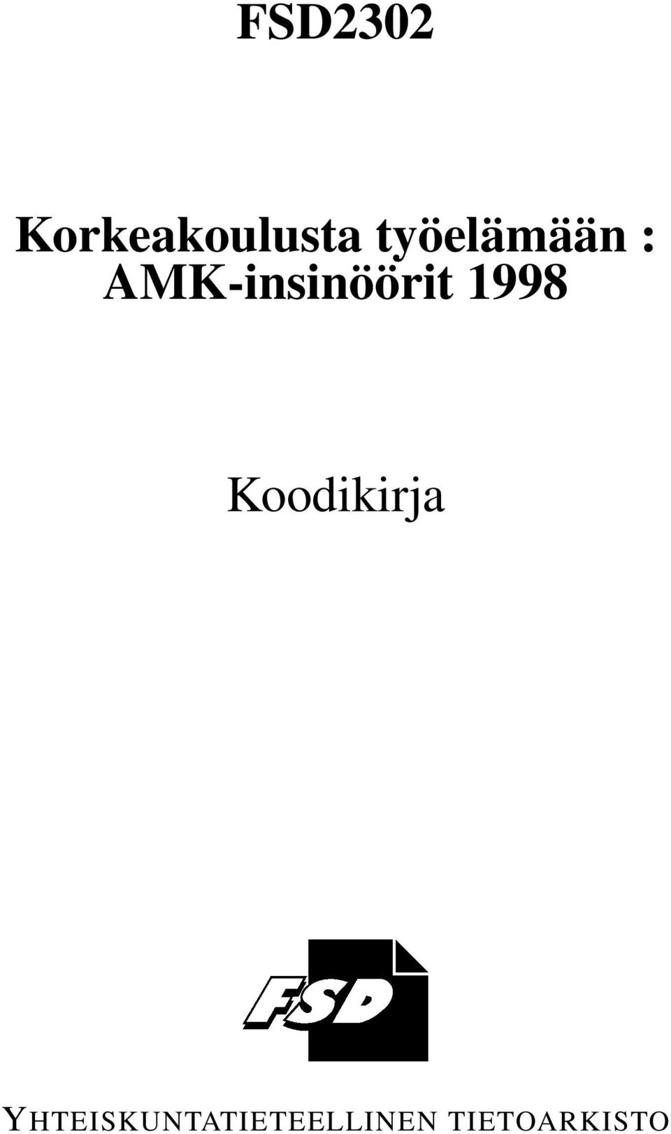 AMK-insinöörit 1998