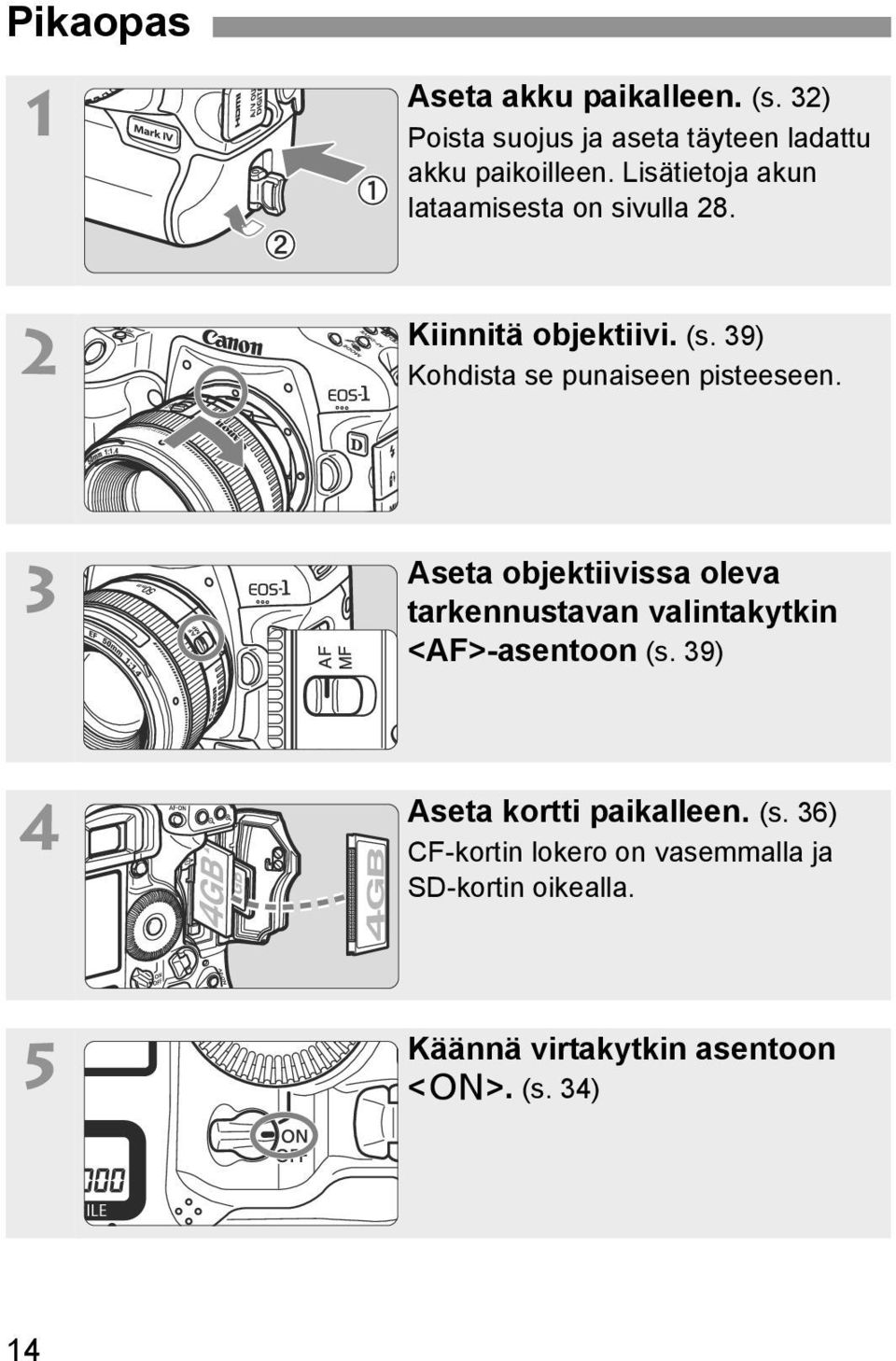 39) Kohdista se punaiseen pisteeseen.