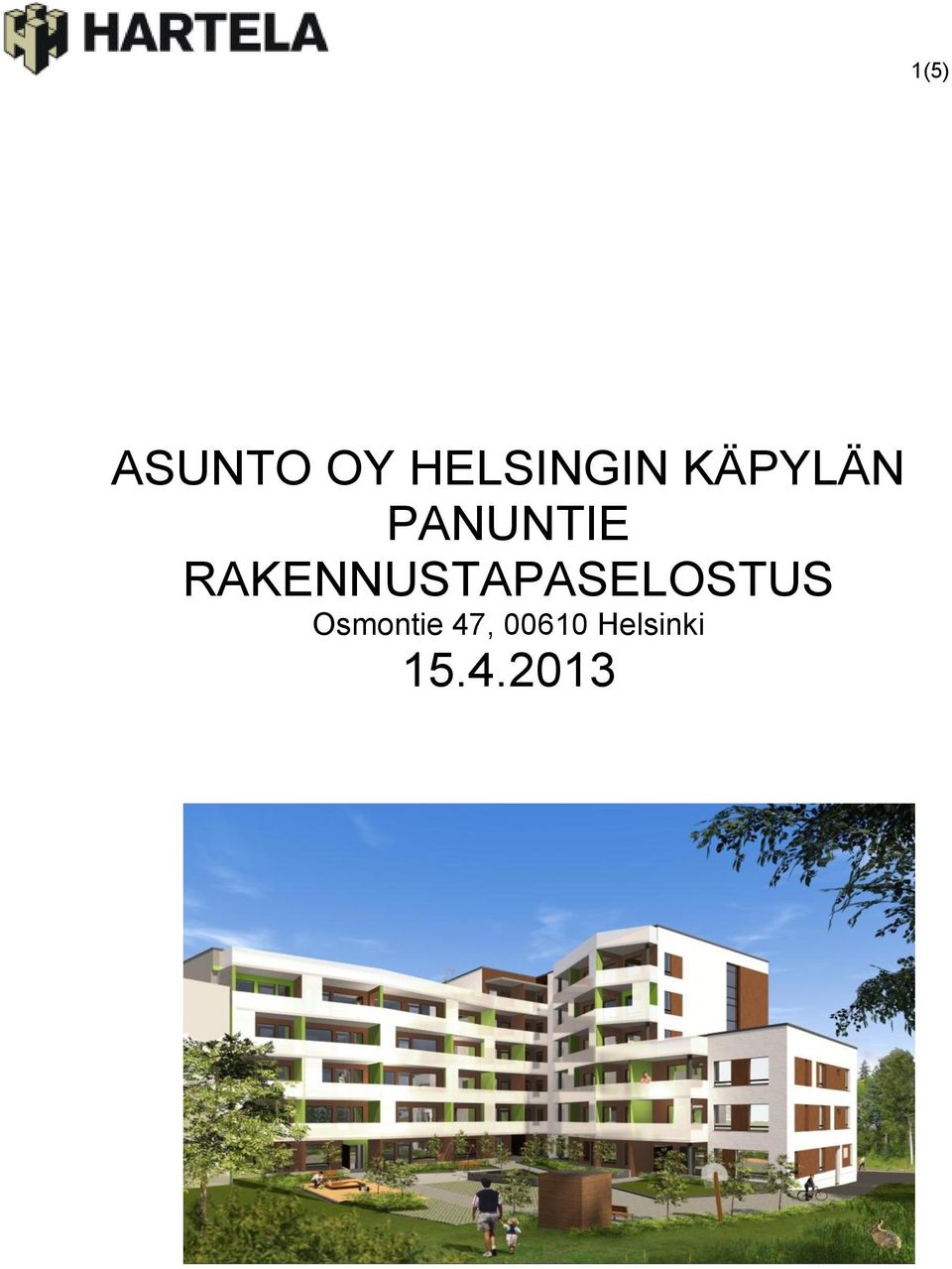 RAKENNUSTAPASELOSTUS