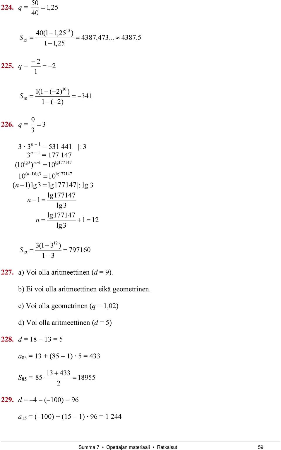 1 lg177147 ( ( 1lg3 lg177147 ( 1lg3 lg177147 : lg 3 lg177147 1 lg3 lg177147 1 1 lg3 S 1 3(1 3 1 3 1 797160 7.