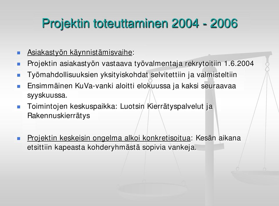 elokuussa ja kaksi seuraavaa syyskuussa.