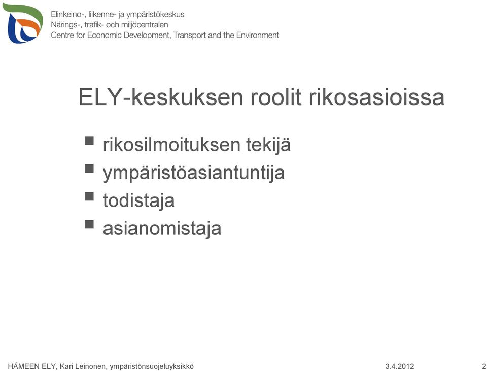 rikosilmoituksen tekijä